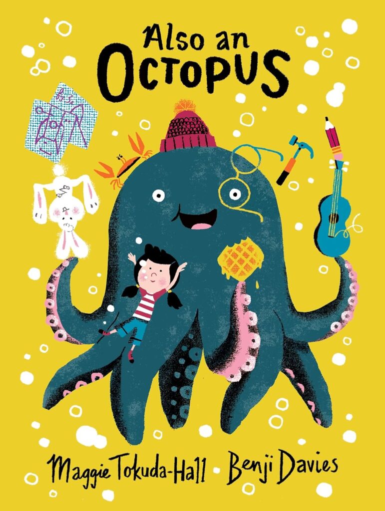 Also An Octopus