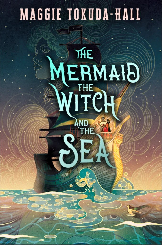 The Mermaid, The Witch, and the Sea